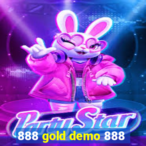 888 gold demo 888